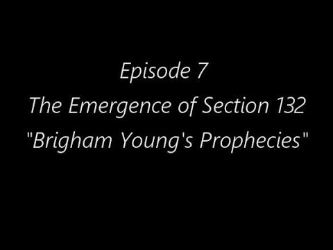 Brigham Young’s Prophecies