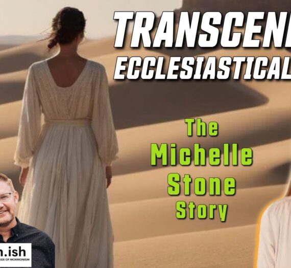 Ep116: The Michelle Stone Story:  Transcending Ecclesiastical Abuse