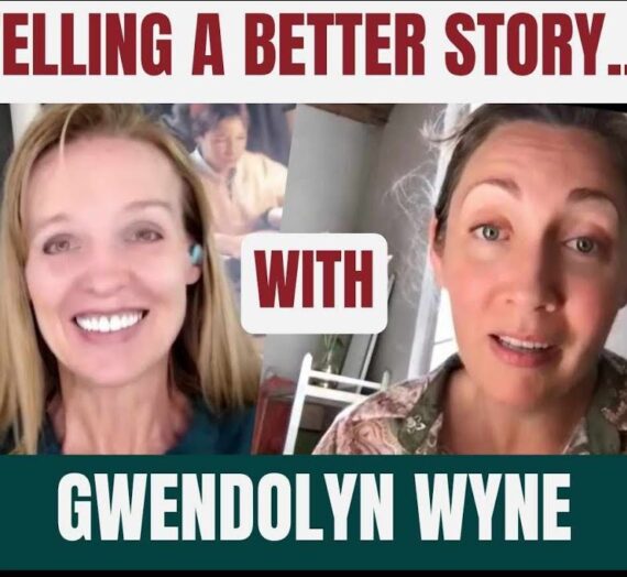 134: Gwendolyn Wyne Is Telling Our Best Story